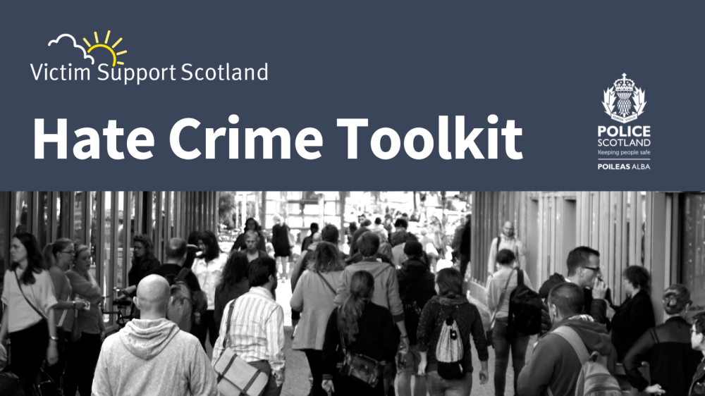 Hate Crime Toolkit | Victim Support Scotland