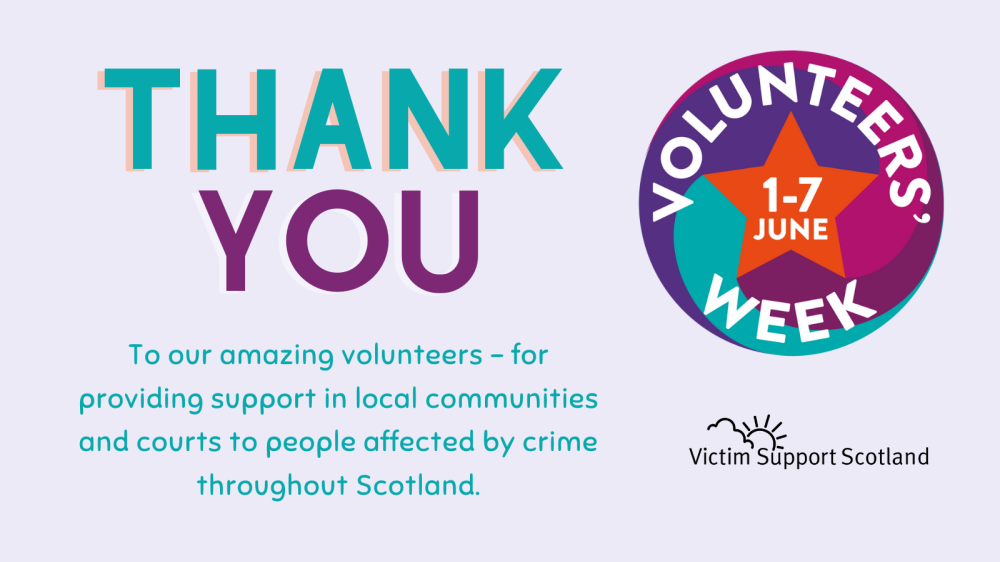 Graphic thanking volunteers in Scotland for support during Volunteers' Week, 1-7 June.