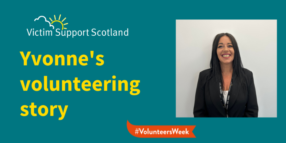 A banner featuring text about Yvonne's volunteering story for Victim Support Scotland during Volunteers' Week.