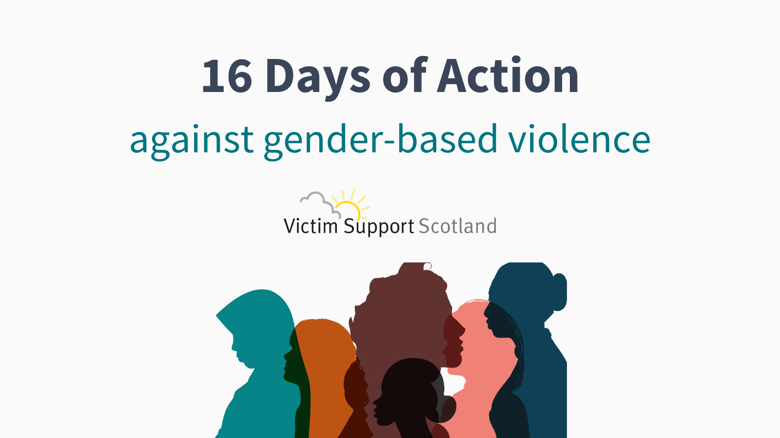 16 Days Of Action Against Gender-based Violence - Victim Support Scotland